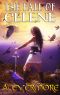 [The Goddess Prophecies 02] • The Fall of Celene (The Prophecies of Zanufey Book 2)